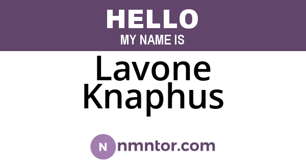 Lavone Knaphus