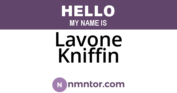 Lavone Kniffin