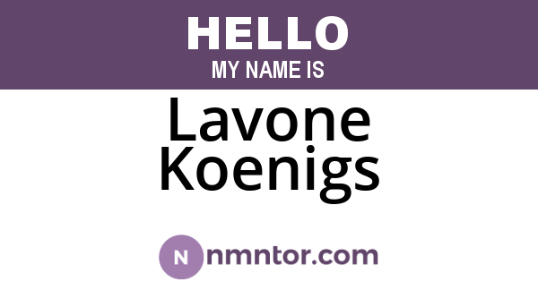 Lavone Koenigs