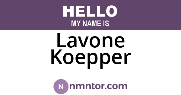 Lavone Koepper