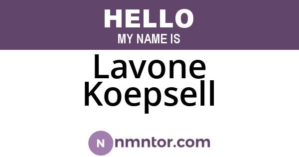 Lavone Koepsell