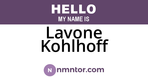Lavone Kohlhoff