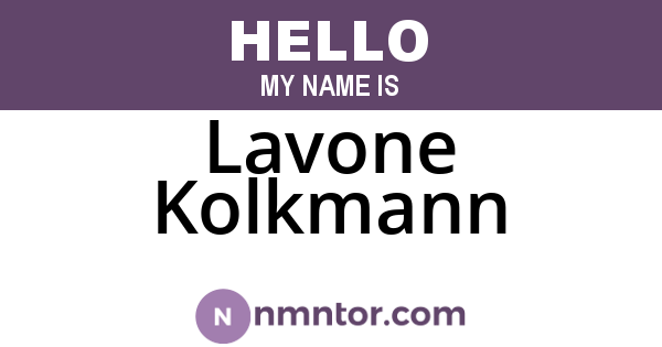 Lavone Kolkmann