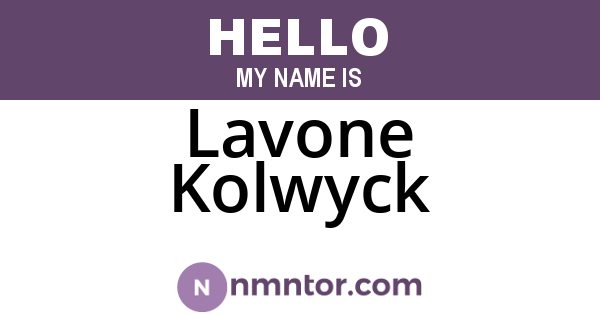 Lavone Kolwyck