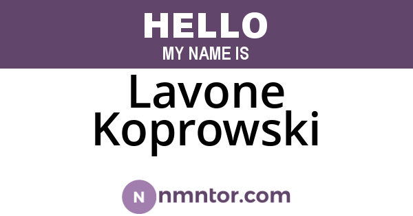 Lavone Koprowski