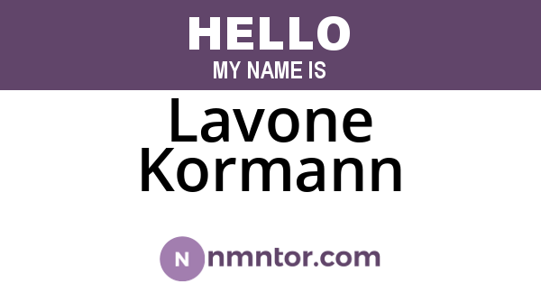 Lavone Kormann