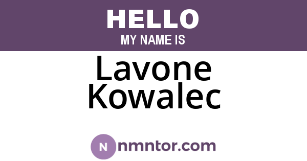 Lavone Kowalec