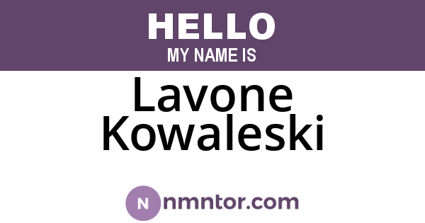 Lavone Kowaleski