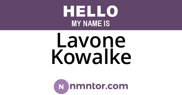 Lavone Kowalke