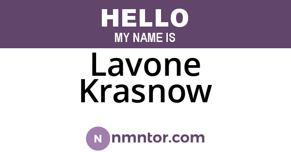 Lavone Krasnow