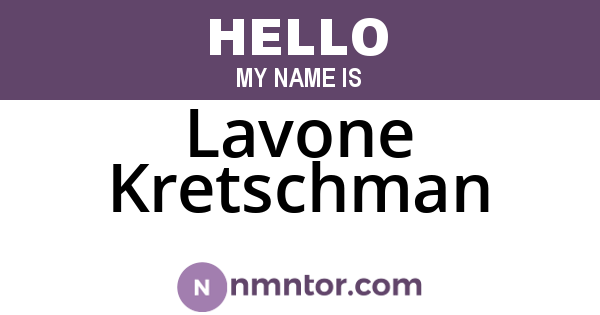 Lavone Kretschman