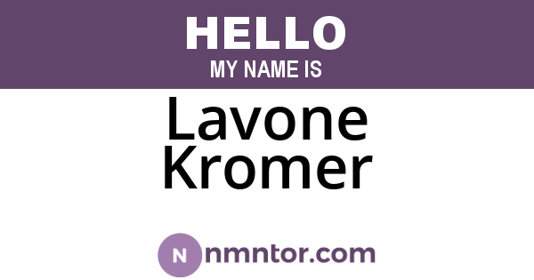 Lavone Kromer