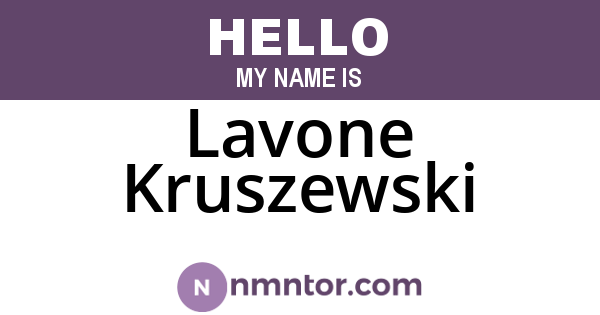 Lavone Kruszewski