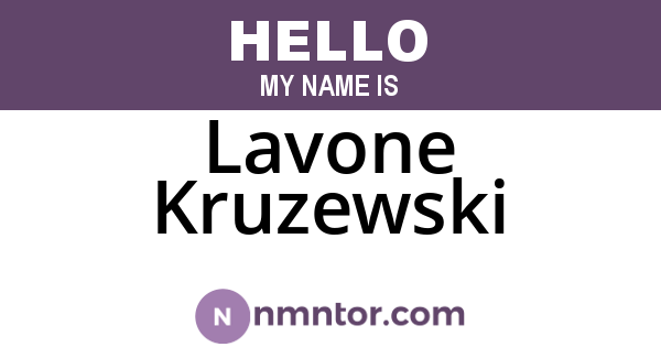 Lavone Kruzewski
