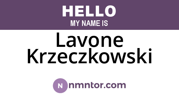 Lavone Krzeczkowski