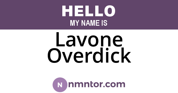 Lavone Overdick