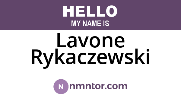 Lavone Rykaczewski
