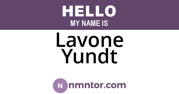 Lavone Yundt