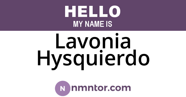 Lavonia Hysquierdo