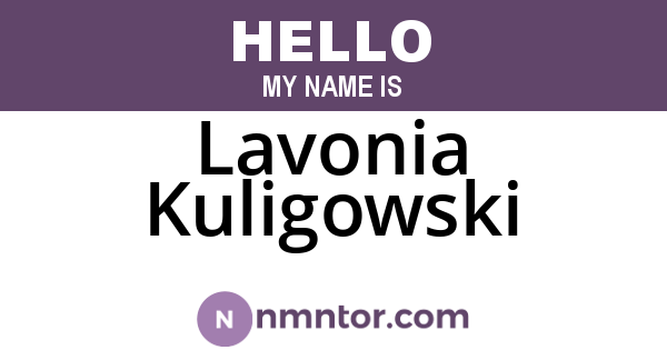 Lavonia Kuligowski