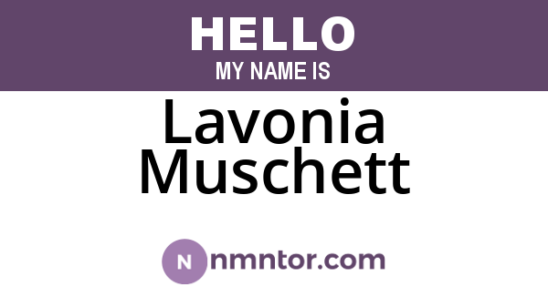 Lavonia Muschett