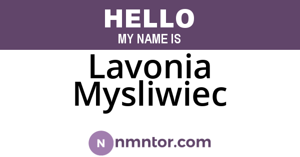 Lavonia Mysliwiec