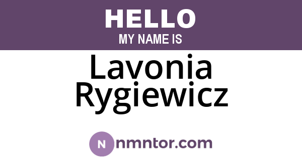 Lavonia Rygiewicz