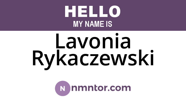 Lavonia Rykaczewski