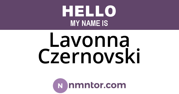 Lavonna Czernovski