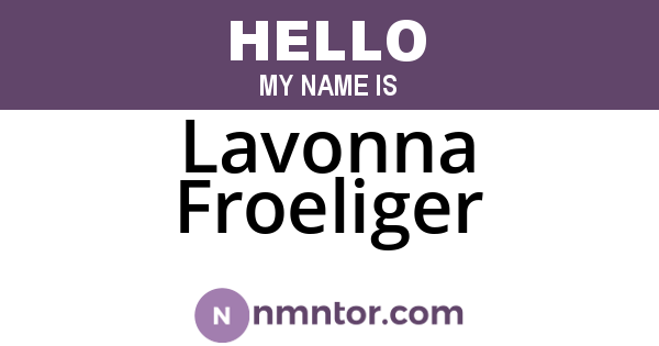 Lavonna Froeliger