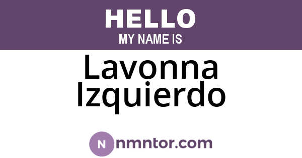 Lavonna Izquierdo