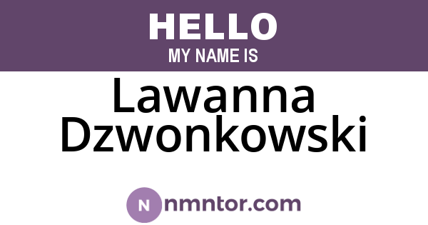 Lawanna Dzwonkowski