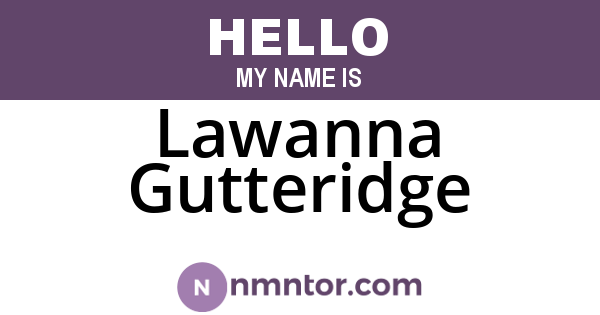 Lawanna Gutteridge