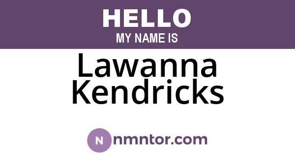 Lawanna Kendricks