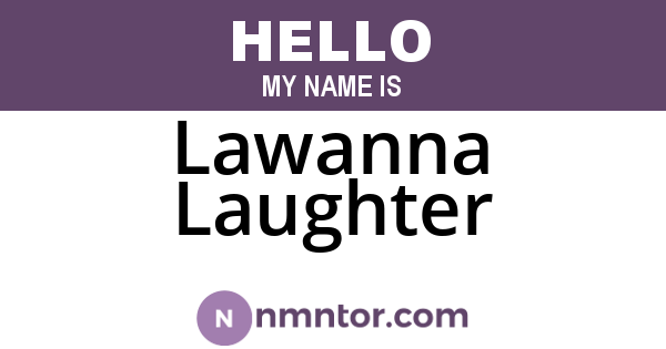 Lawanna Laughter