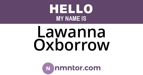 Lawanna Oxborrow