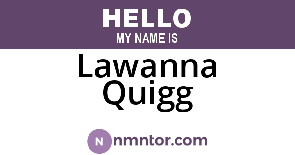 Lawanna Quigg