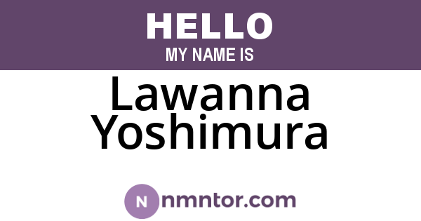 Lawanna Yoshimura