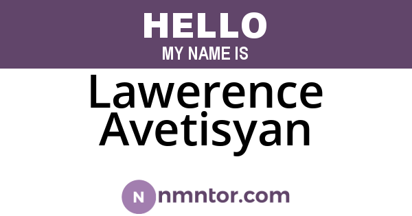 Lawerence Avetisyan
