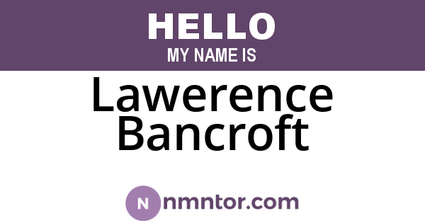 Lawerence Bancroft