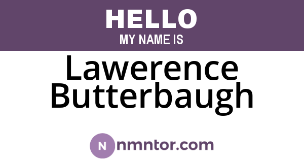 Lawerence Butterbaugh