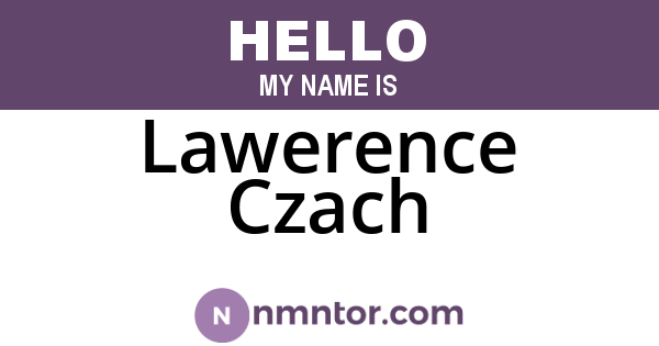 Lawerence Czach