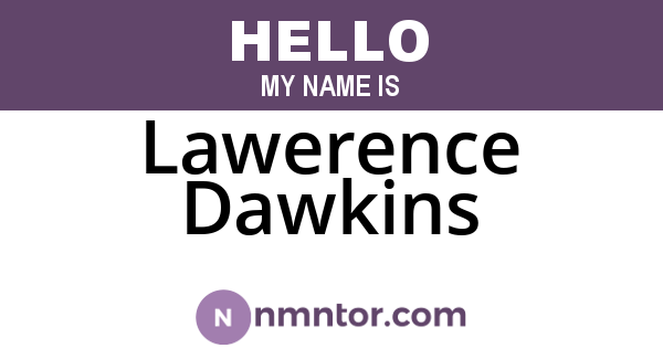 Lawerence Dawkins