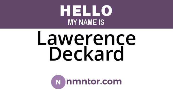 Lawerence Deckard