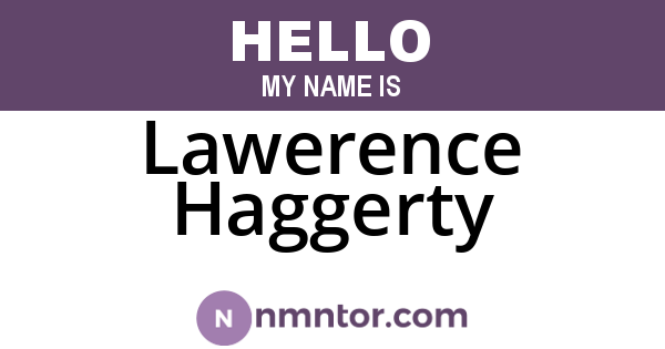Lawerence Haggerty