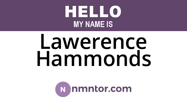 Lawerence Hammonds