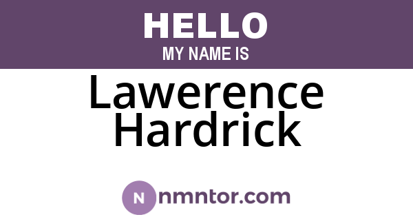Lawerence Hardrick