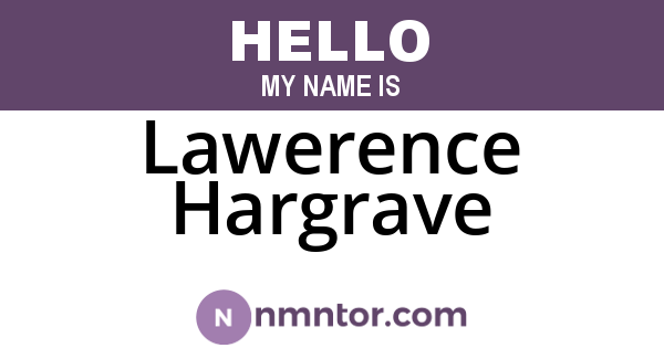 Lawerence Hargrave