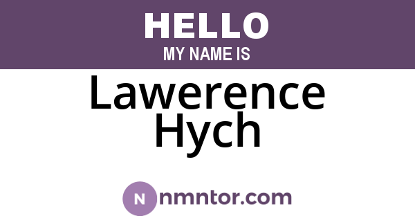 Lawerence Hych