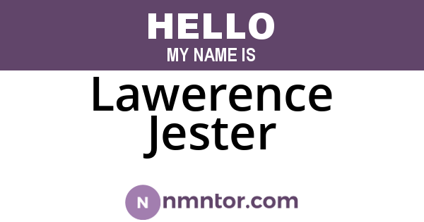 Lawerence Jester